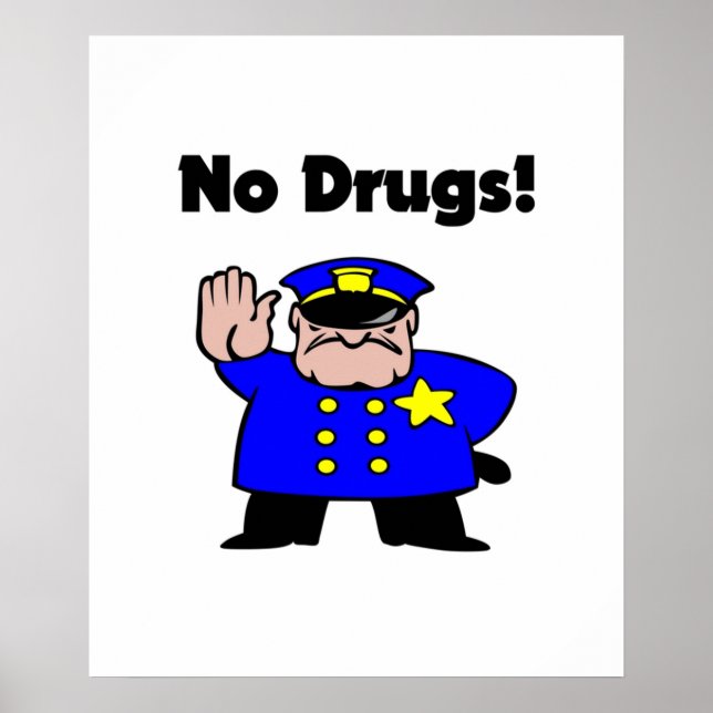 No Drugs Cartoon Policeman AntiDrug Color Poster (Front)