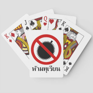 NO Durian Fruit ⚠ Thai Language Script Sign ⚠ Playing Cards