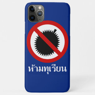 NO Durian ⚠ Thai Language Script Sign iPhone Skin iPhone 11 Pro Max Case