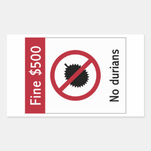 No Durians (2) Sign, Singapore Sticker
