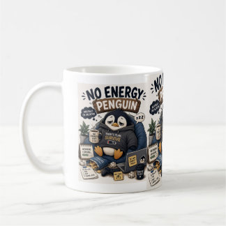 No Energy Penguin Mentally on Vacation CozyPenguin Coffee Mug