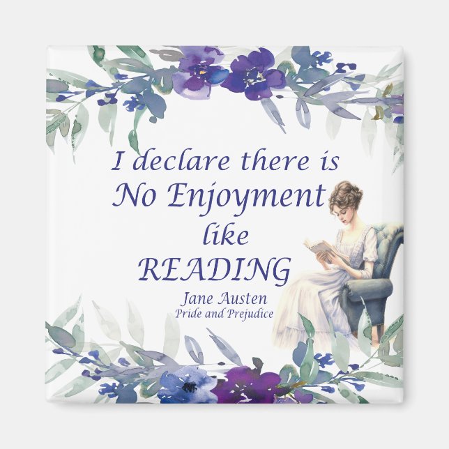 No Enjoyment Like Reading Quote  Magnet (Front)