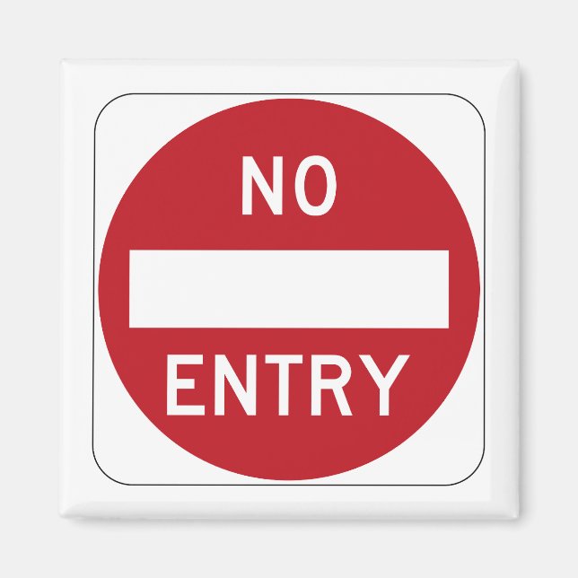 No Entry Magnet (Front)