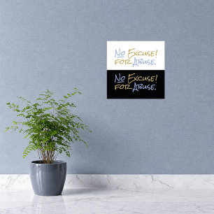 No Excuse for Abuse Awareness Support Tanya Lumere Poster