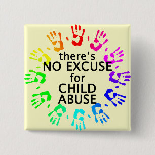 No Excuse for Child Abuse 2 Inch Square Button