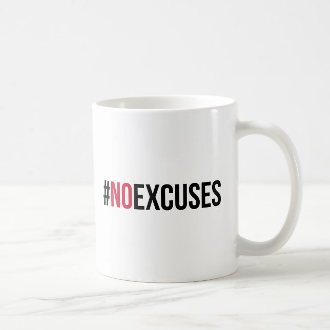 No Excuses Gym Quote Coffee Mug (Right)