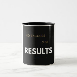 No Excuses Just Result Powerlifting Gym Motivation Two-Tone Coffee Mug
