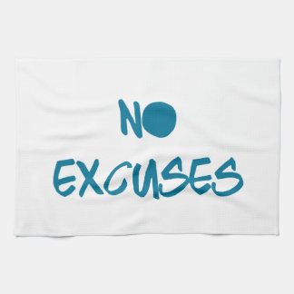 No Excuses Motivational Workout Gym Kitchen Towel