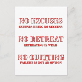 No Excuses. Postcard