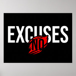 No Excuses - Succès et Gym Motivational Poster
