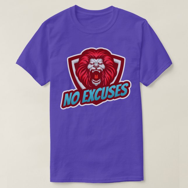 No excuses T-Shirt (Design Front)