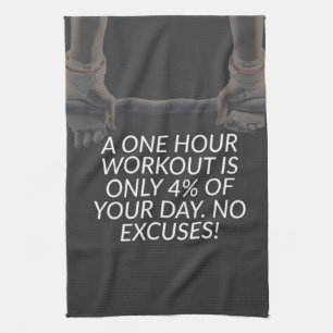 No Excuses - Workout Motivational Kitchen Towel