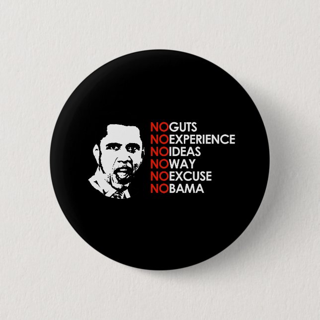 NO EXPERIENCE, NO OBAMA 2 INCH ROUND BUTTON (Front)