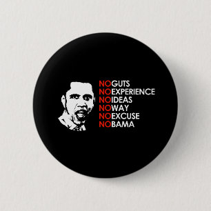 NO EXPERIENCE, NO OBAMA 2 INCH ROUND BUTTON