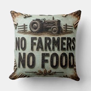No Farmers No Food Rustic Farmhouse Tractor Throw Pillow