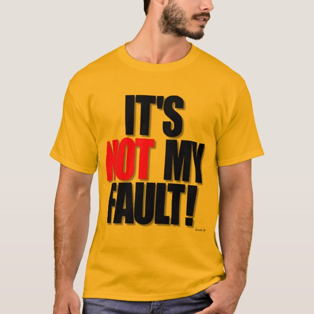 NO FAULT T-Shirt (Front)