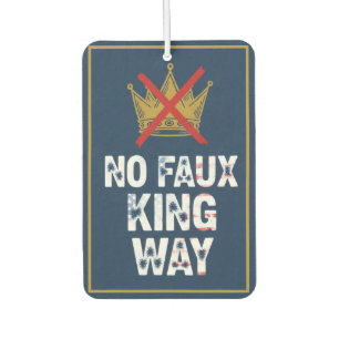 No Faux King Way Air Freshener