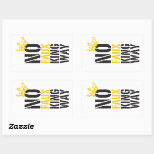 no faux king way sticker