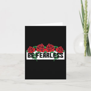 No Fear Be Strong Quotes Novelty Graphic Tees &amp Card
