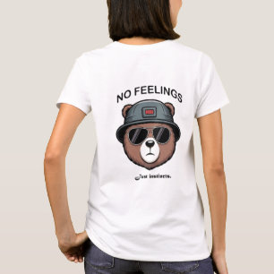 No Feelings, Just Instincts – Tough Bear Graphic T-Shirt