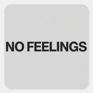 No Feelings Simple Funny Sticker Dark Humour Meme