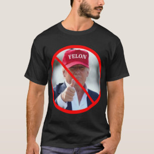 No Felons In Office T-Shirt