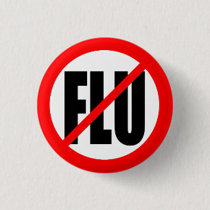 "NO FLU" 1 INCH ROUND BUTTON