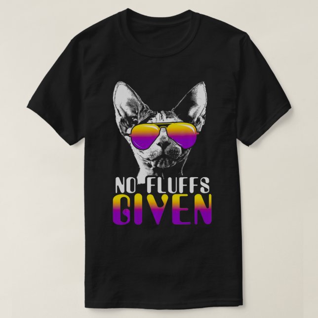 No Fluffs Given Sphyn Cat Sunglasses Cute Cat  T-Shirt (Design Front)