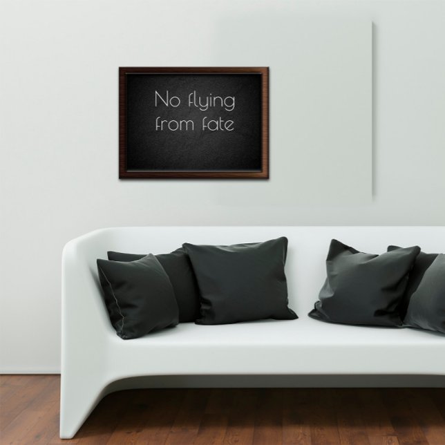 No flying from fate inspirational  poster  (Creator Uploaded)
