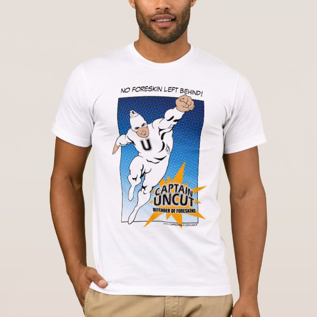 No Foreskin Left Behind! 1 T-Shirt (Front)
