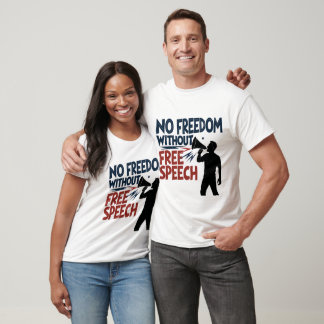 "No Freedom Without Free Speech" Bold T-Shirt