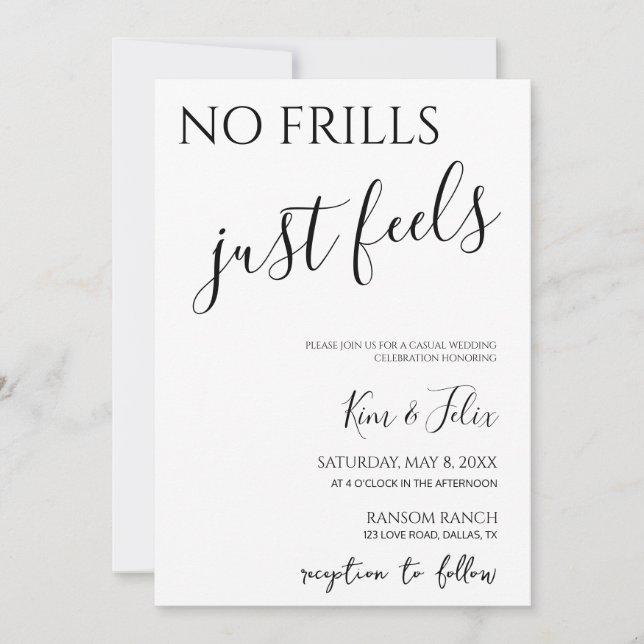 No Frills Just Feels Casual Wedding Invitation (Front)