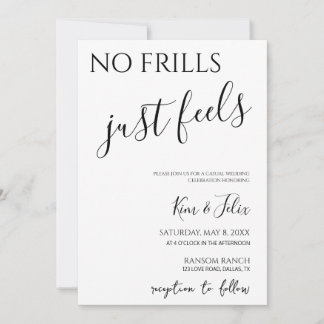 No Frills Just Feels Casual Wedding Invitation