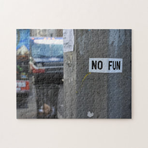 NO FUN Pole Graffiti Urban Photography New York NY Jigsaw Puzzle