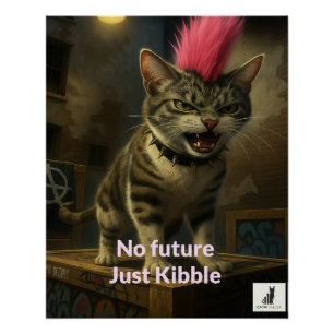 No Future, Just Kibble  Poster