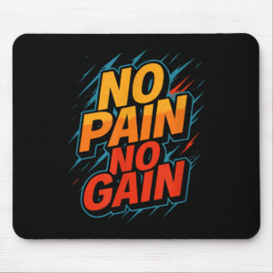 No Gain Fitness Gym Motivation Mouse Pad