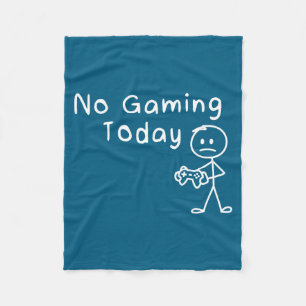 No Gaming Today Funny Gamer Sad Stickman Gaming Lo Fleece Blanket