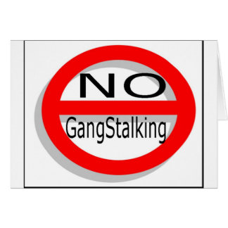 No Gangstalking