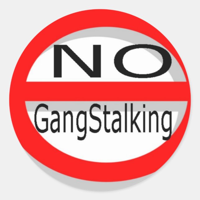 No Gangstalking Classic Round Sticker (Front)