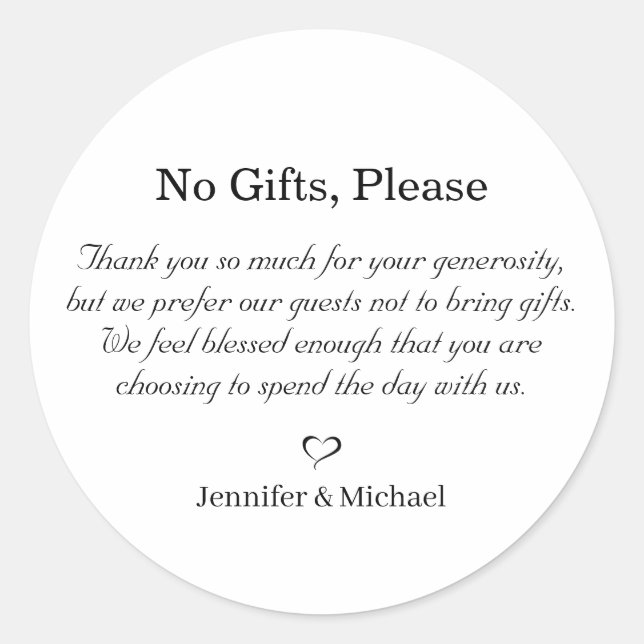 no gifts please, note on wedding gifts minimal classic round sticker (Front)