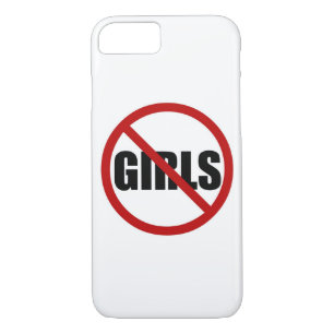 No Girls Allowed Sign Typography iPhone Case