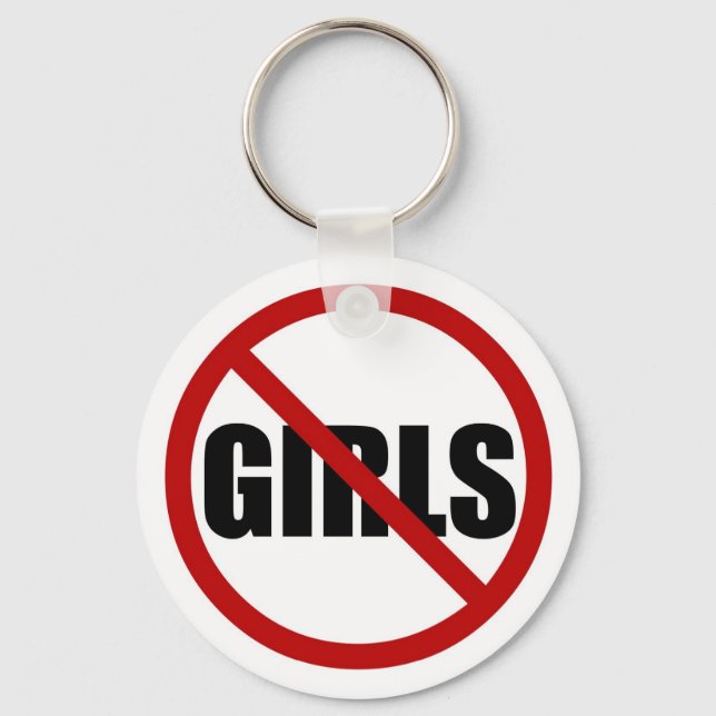 No Girls Allowed Sign Typography Keychain (Front)
