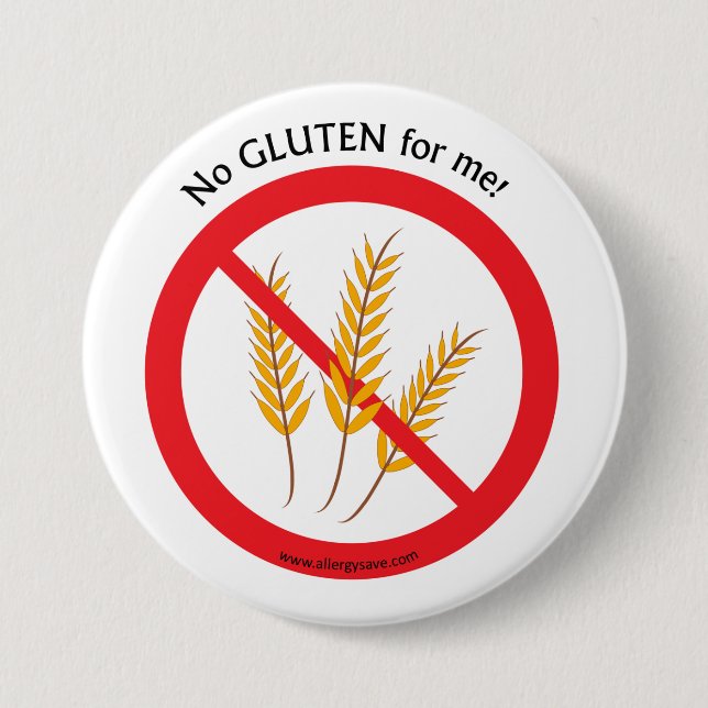 "No Gluten for me" allergy awareness badge 3 Inch Round Button (Front)