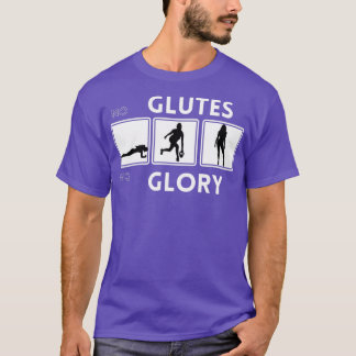 No glutes no glory Workout Yoga Fitness Birthday C T-Shirt