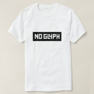 No glyph, white T-Shirt