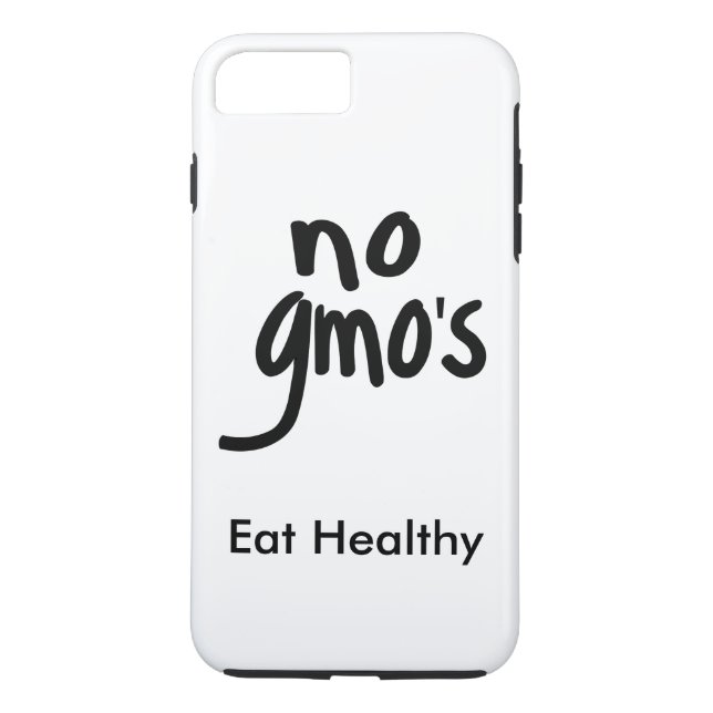 "No GMO's Eat Healthy White with Black Promotion Case-Mate iPhone Case (Back)
