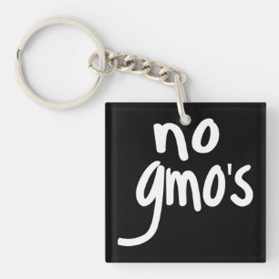 No GMO's for Heathy Food Environment White Keychain