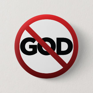 No God 2 Inch Round Button