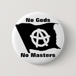no gods no masters 2 inch round button
