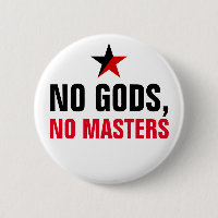 No Gods, No Masters